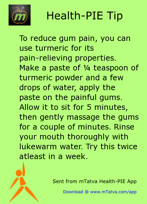 to reduce gum pain you can use turmeric for its pain relieving properties make a 155.png
