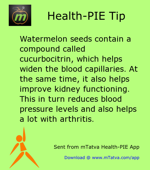 watermelon seeds contain a compound called cucurbocitrin which helps widen the blood capillaries at the 192.png